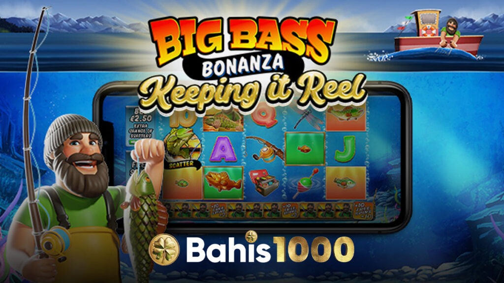 Bahis1000 Big Bass Bonanza