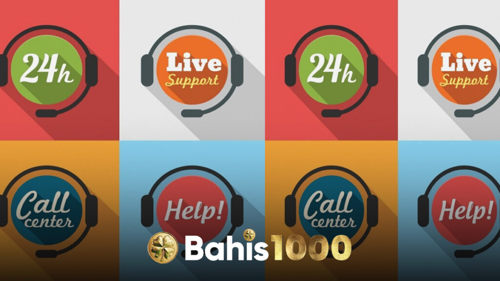 Bahis1000 Canlı Destek Hattı