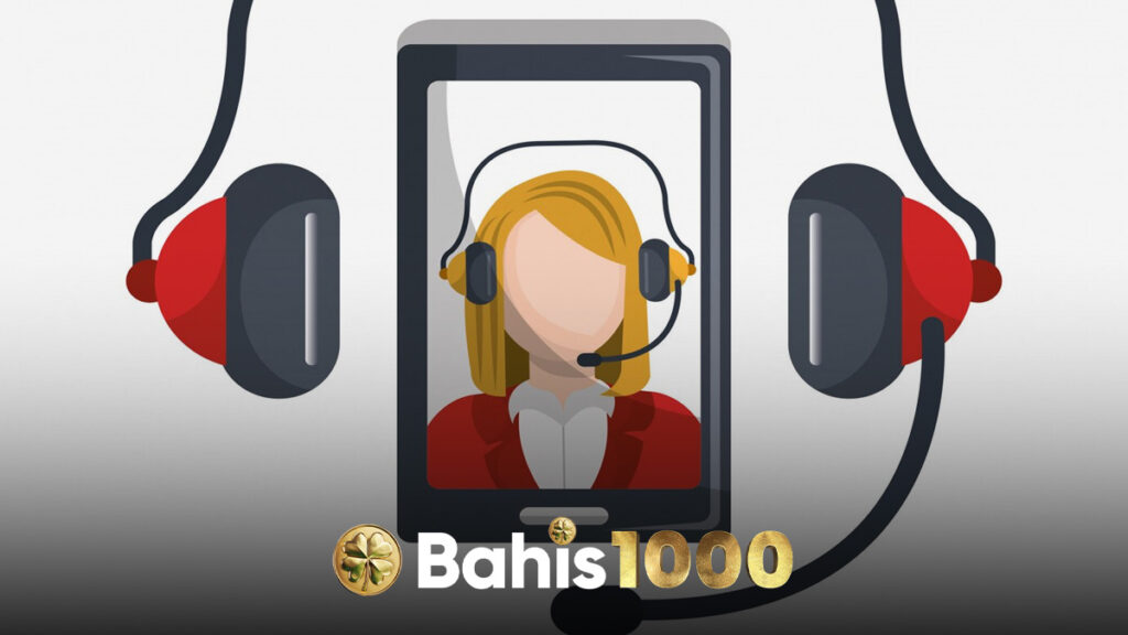 Bahis1000 Canlı Destek Hattı